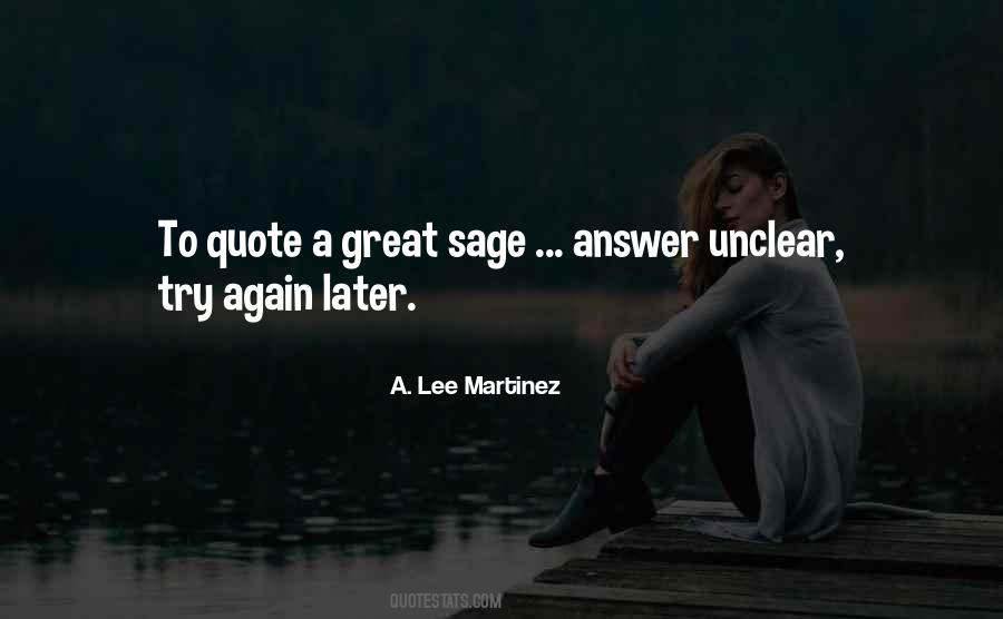 A. Lee Martinez Quotes #1510366