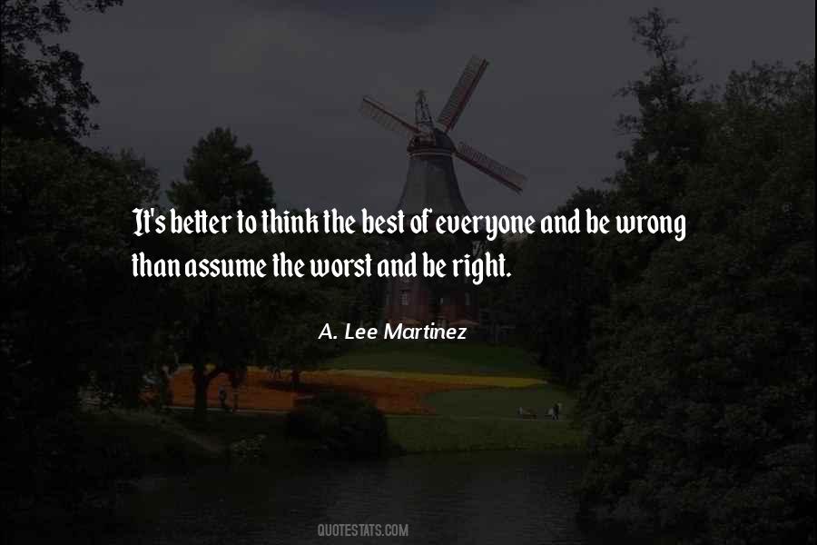 A. Lee Martinez Quotes #355036