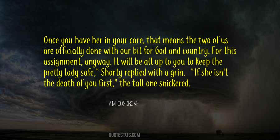 A.M. Cosgrove Quotes #1487982