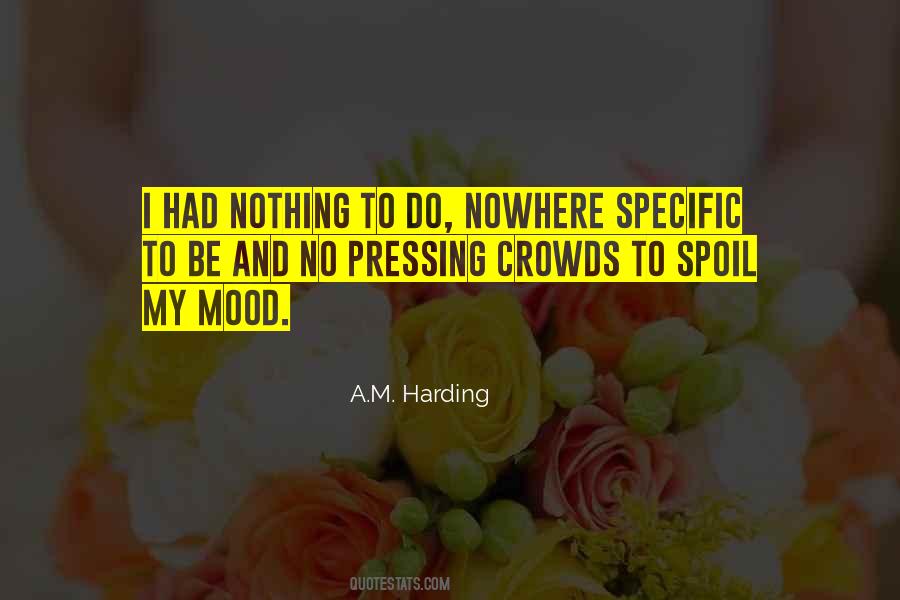 A.M. Harding Quotes #1122327