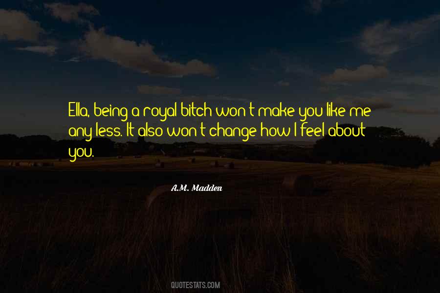 A.M. Madden Quotes #7208