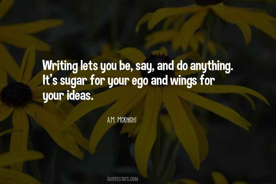 A.M. McKnight Quotes #1667396 A.M. McKnight Quotes #1667396