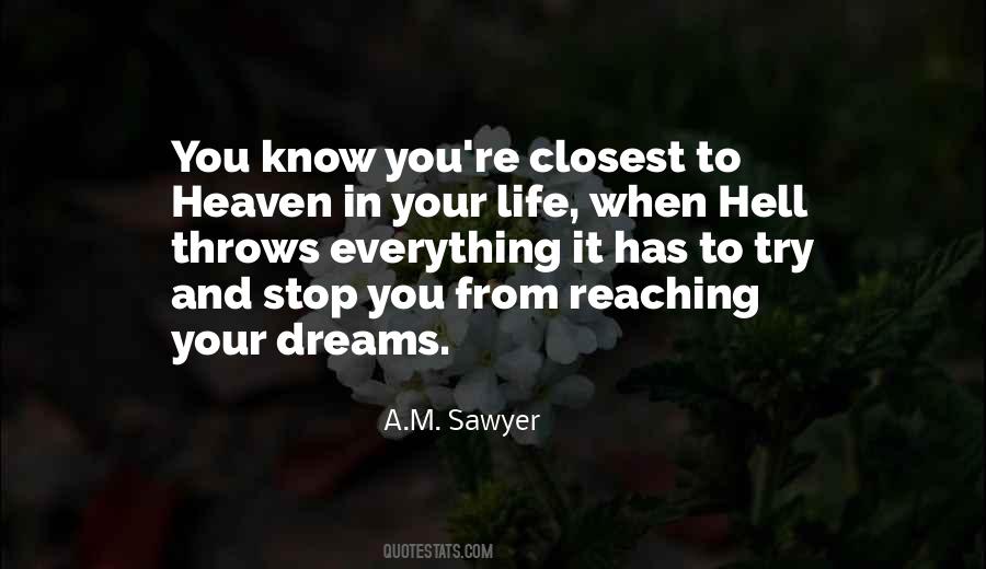 A.M. Sawyer Quotes #1017255