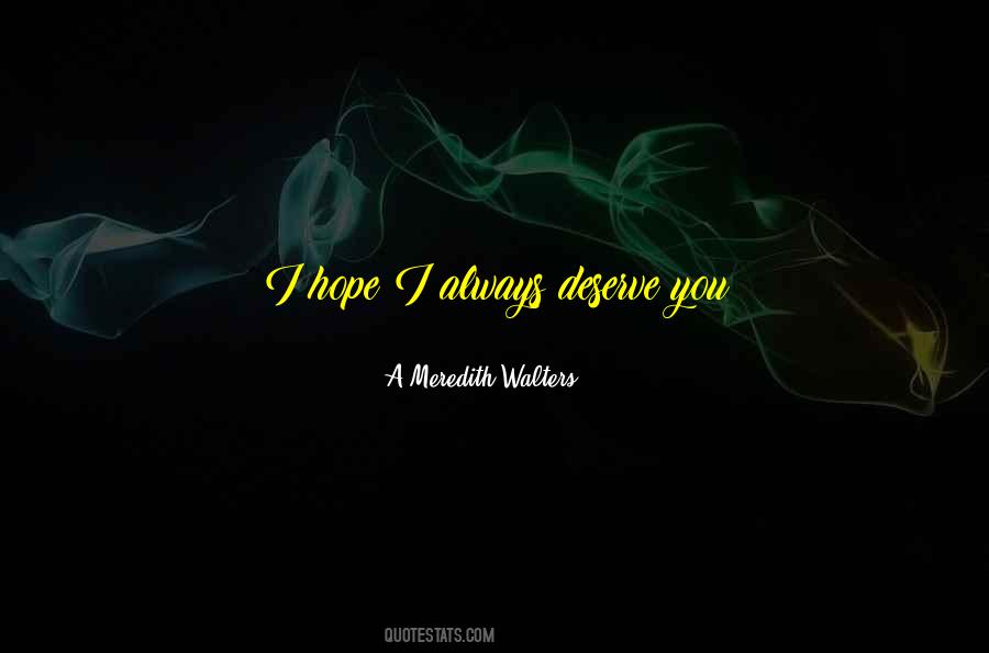 A Meredith Walters Quotes #1030365