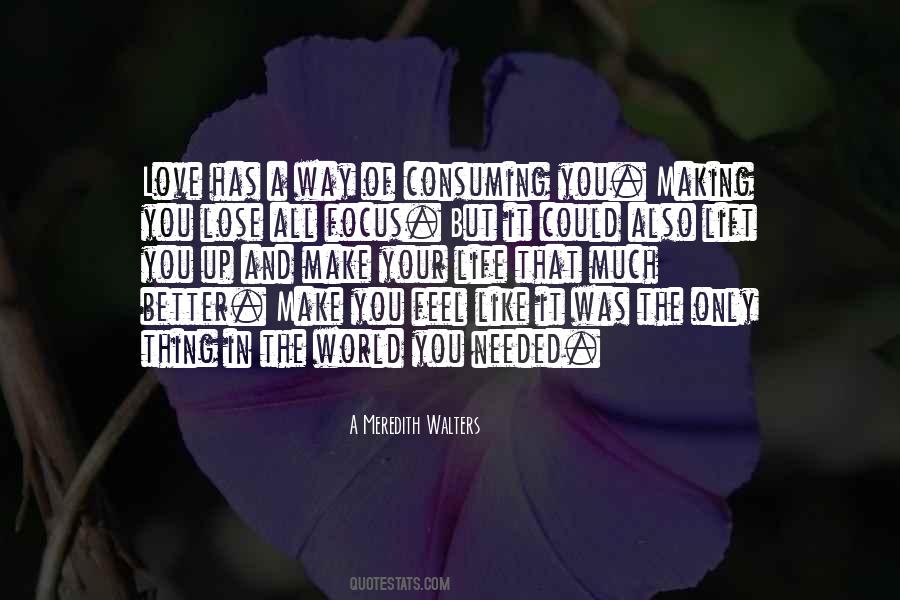 A Meredith Walters Quotes #1257972