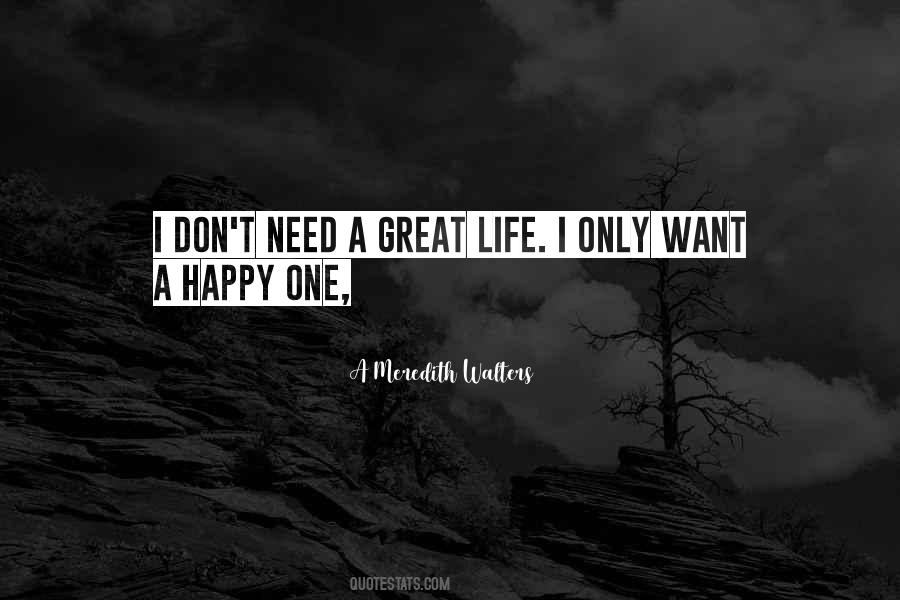 A Meredith Walters Quotes #1317326