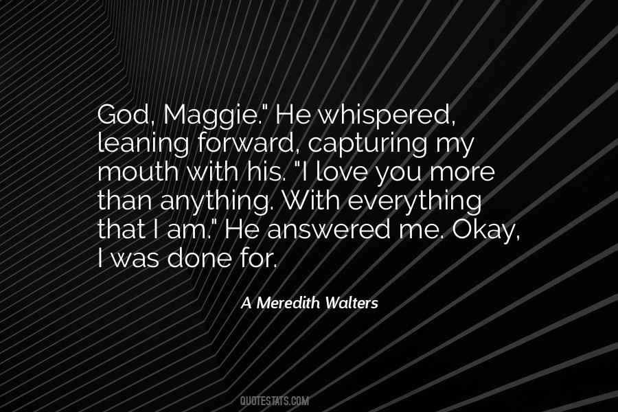 A Meredith Walters Quotes #1338390