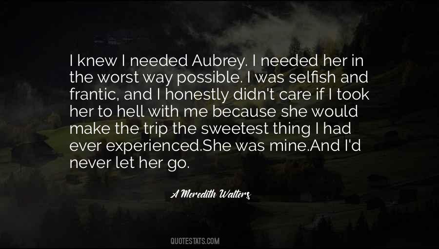 A Meredith Walters Quotes #1639896