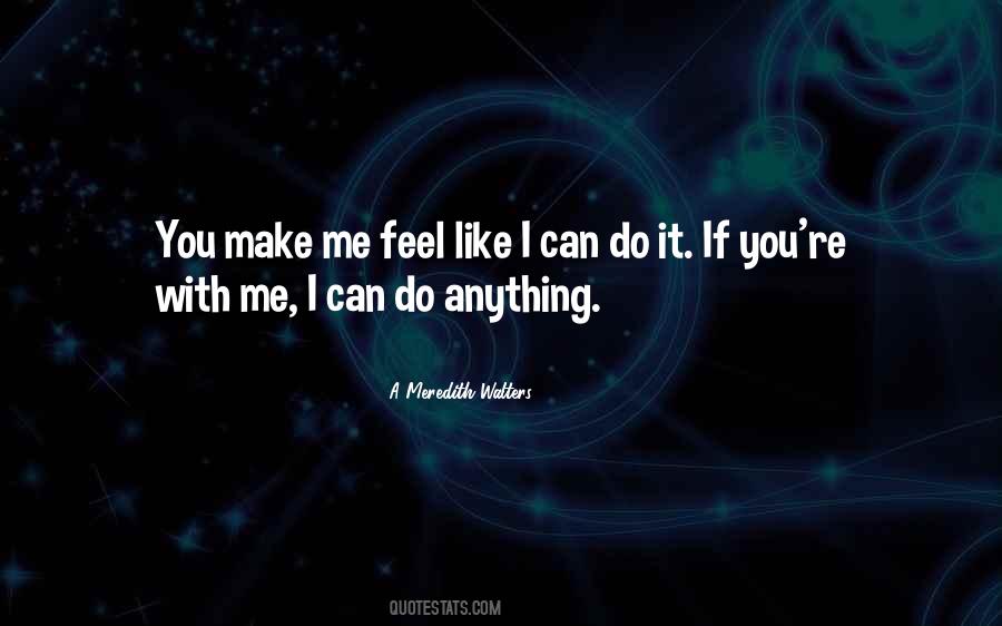 A Meredith Walters Quotes #288136