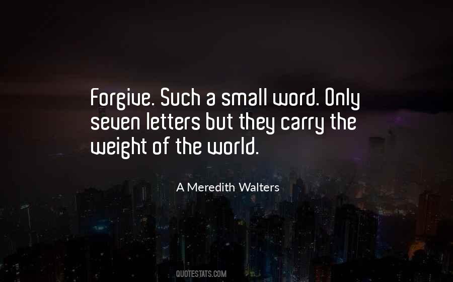A Meredith Walters Quotes #431696