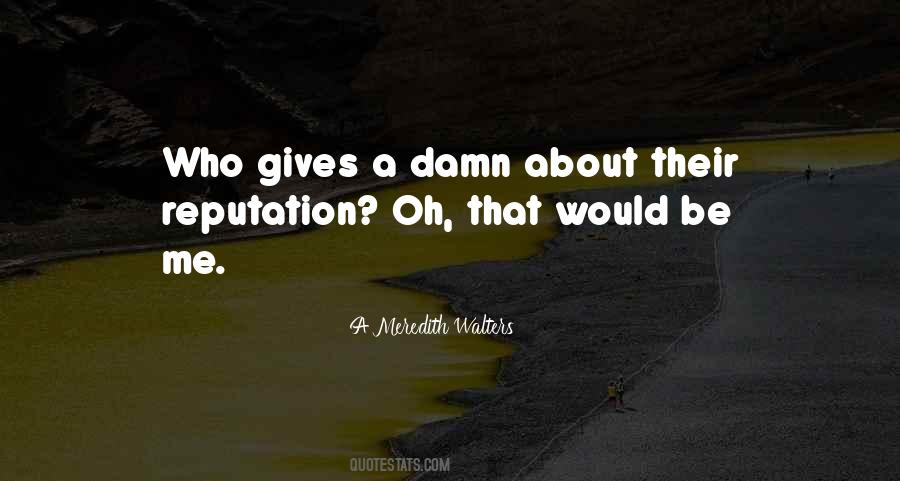 A Meredith Walters Quotes #467732