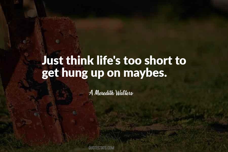 A Meredith Walters Quotes #659598