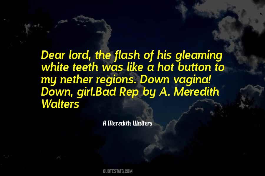 A Meredith Walters Quotes #773561