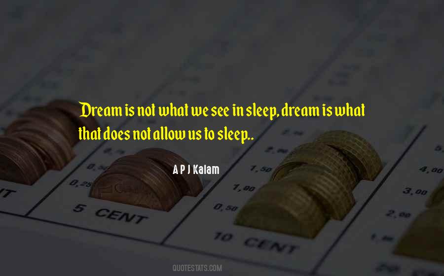 A P J Kalam Quotes #322202