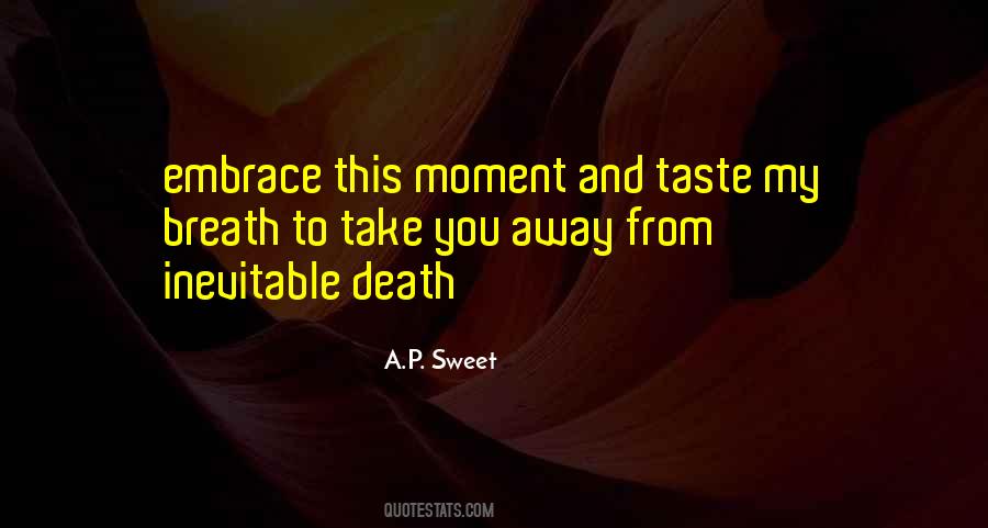 A.P. Sweet Quotes #3783