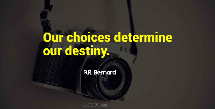 A.R. Bernard Quotes #1547148