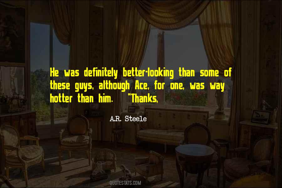 A.R. Steele Quotes #998017