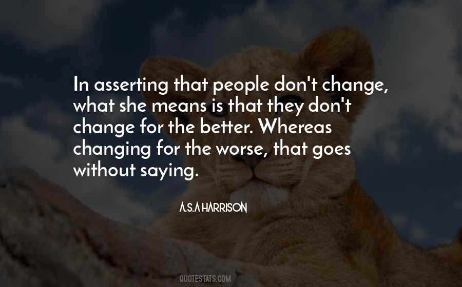 A.S.A Harrison Quotes #1555410