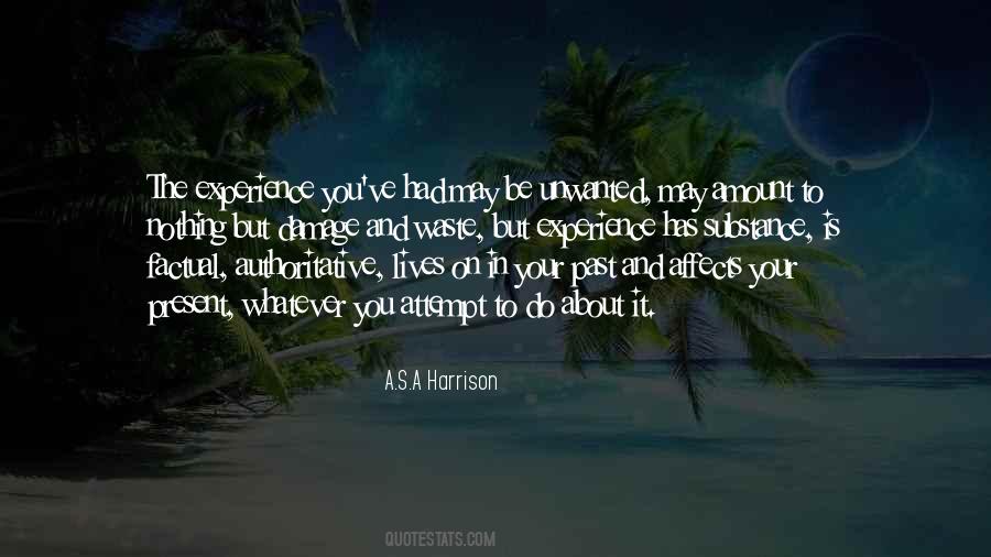 A.S.A Harrison Quotes #1788374