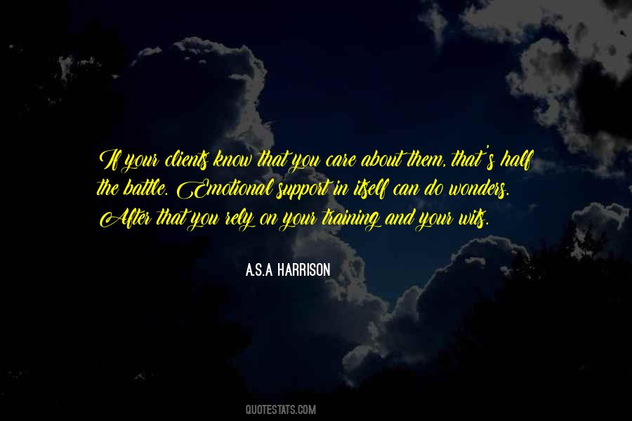 A.S.A Harrison Quotes #542627