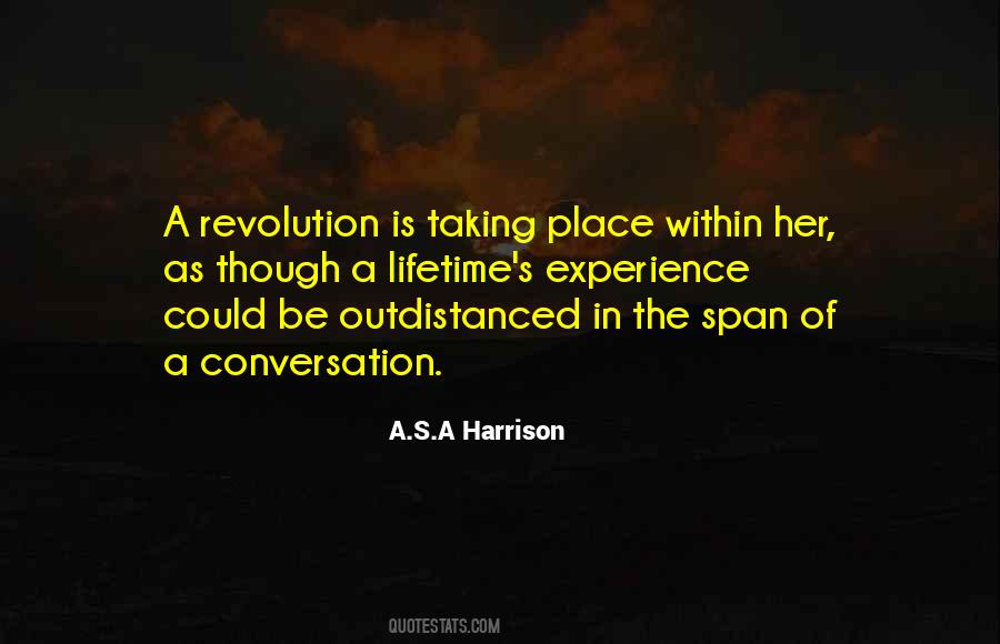 A.S.A Harrison Quotes #806969