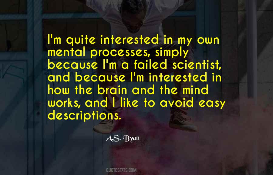 A.S. Byatt Quotes #334941