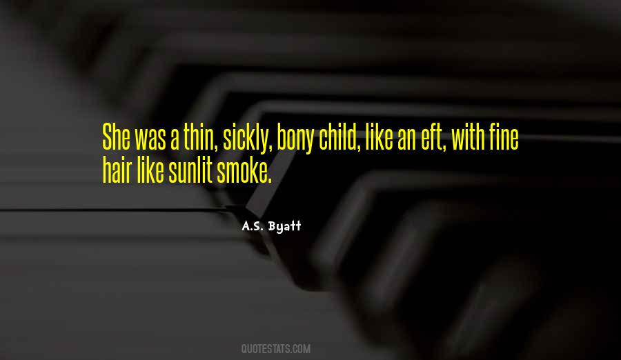 A.S. Byatt Quotes #594793