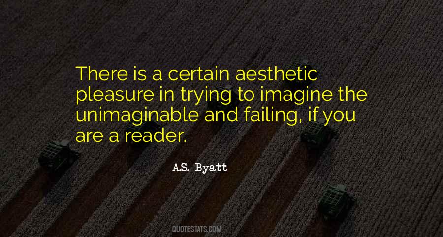 A.S. Byatt Quotes #730743