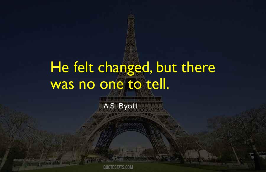 A.S. Byatt Quotes #925689