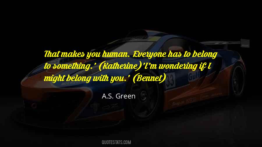 A.S. Green Quotes #1752077