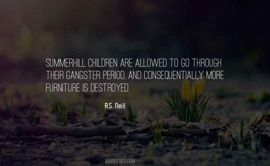 A.S. Neill Quotes #1434750
