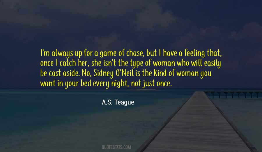 A.S. Teague Quotes #226829