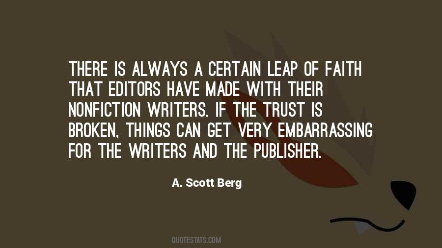 A. Scott Berg Quotes #412954