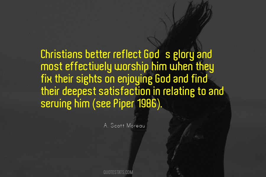 A. Scott Moreau Quotes #833866 A. Scott Moreau Quotes #833866