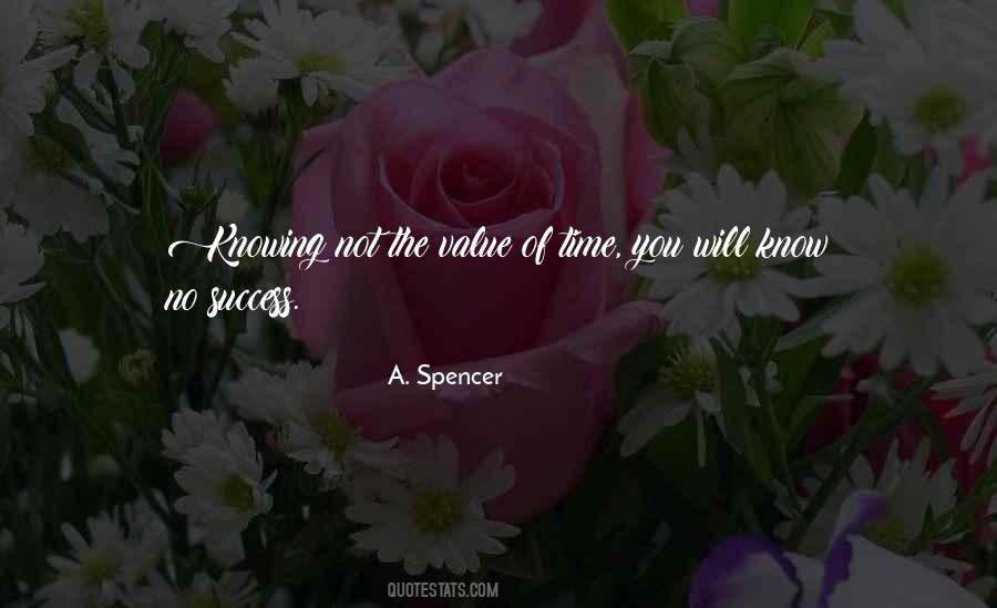 A. Spencer Quotes #114147