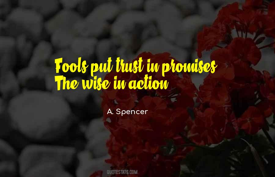 A. Spencer Quotes #154758