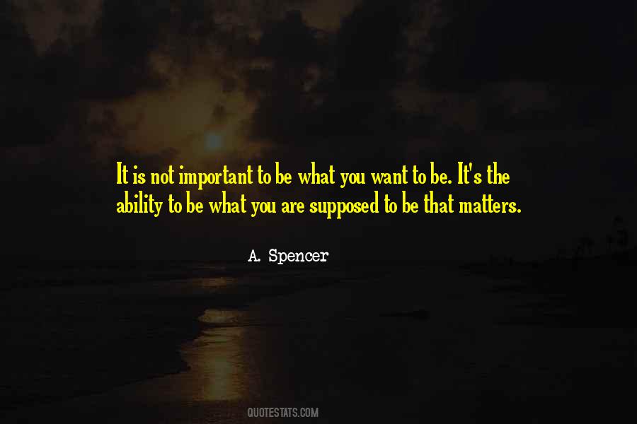 A. Spencer Quotes #554398