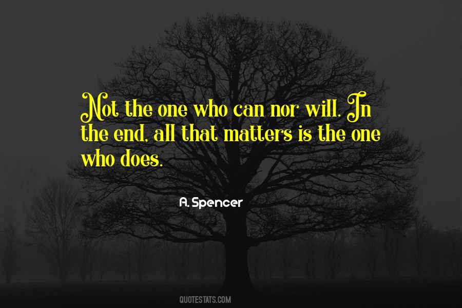 A. Spencer Quotes #681258