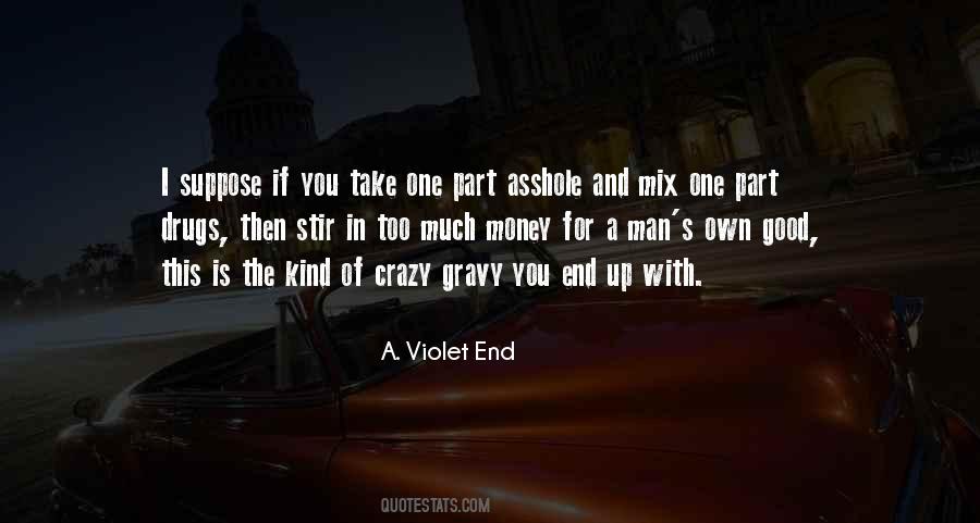 A. Violet End Quotes #1442290