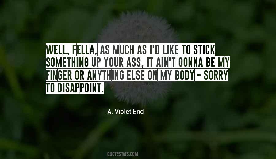 A. Violet End Quotes #428696