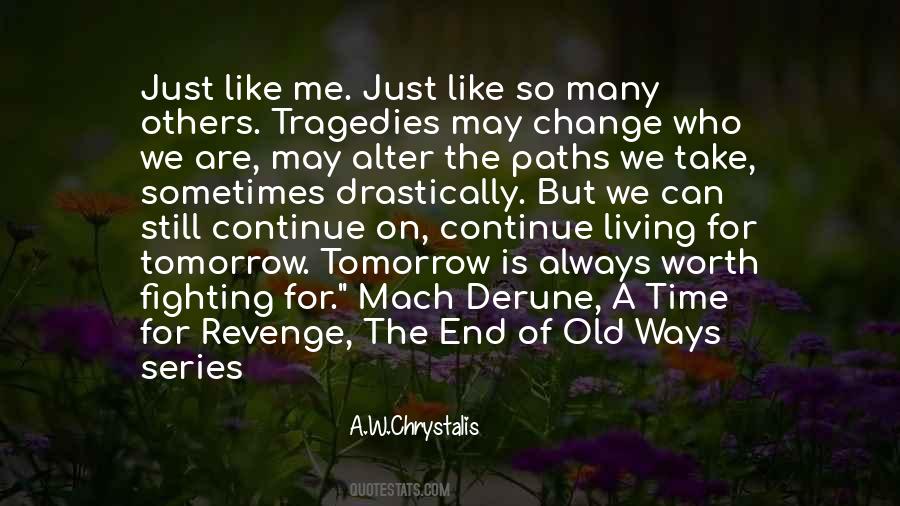 A.W.Chrystalis Quotes #626780