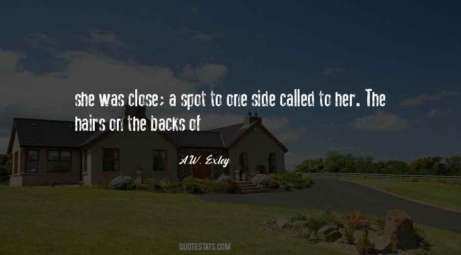 A.W. Exley Quotes #1333483