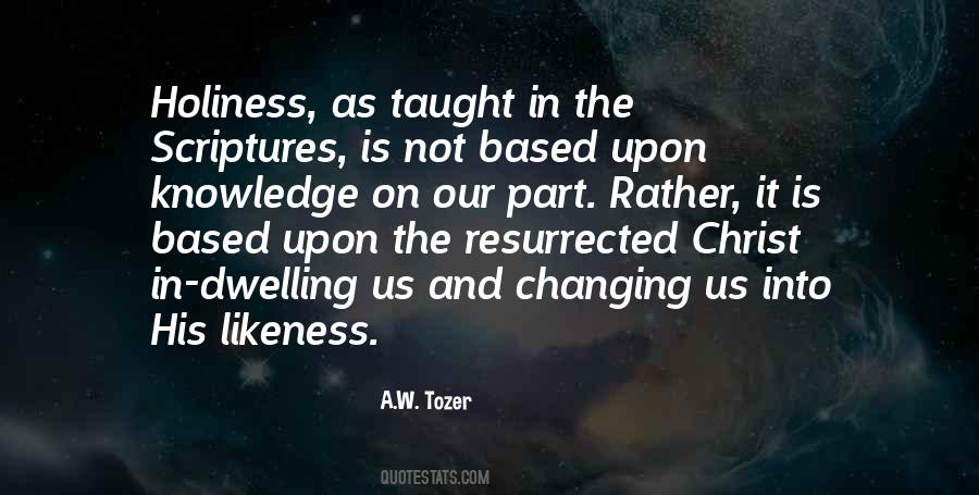 A.W. Tozer Quotes #102067