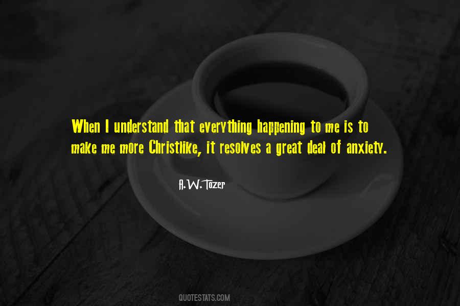 A.W. Tozer Quotes #1295396