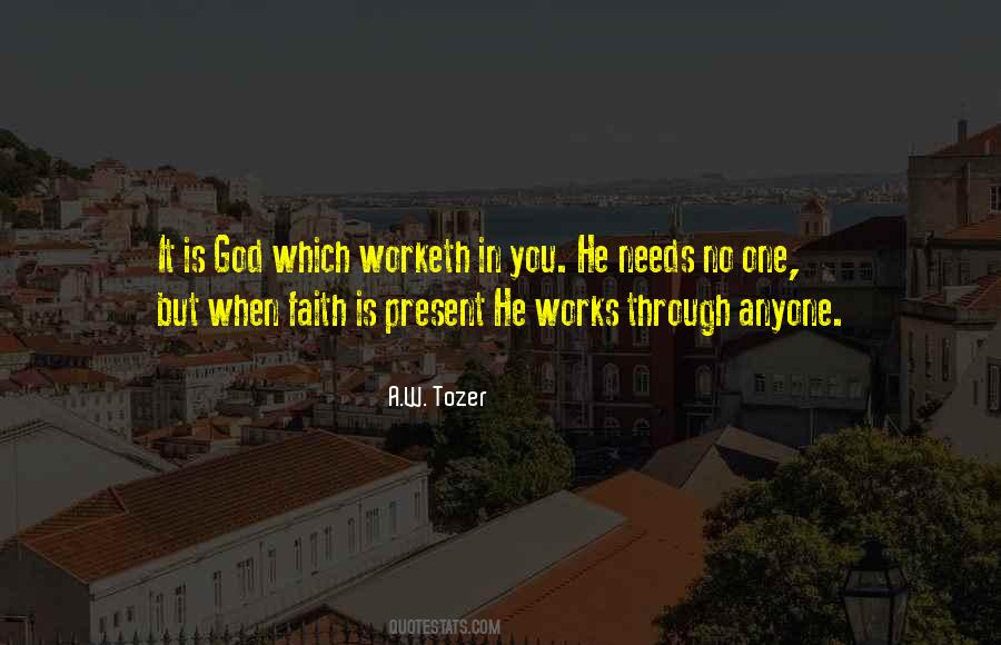 A.W. Tozer Quotes #1469502
