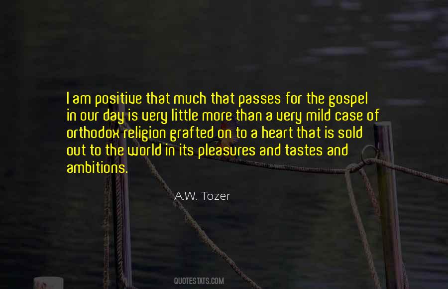 A.W. Tozer Quotes #1823230