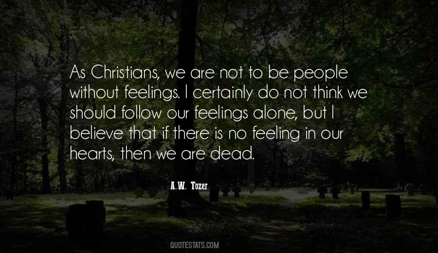 A.W. Tozer Quotes #330565