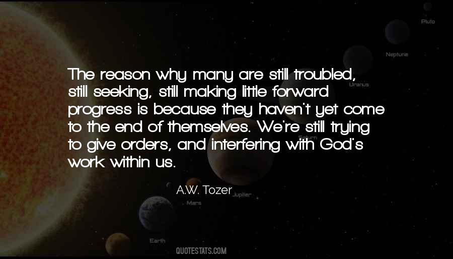 A.W. Tozer Quotes #769069