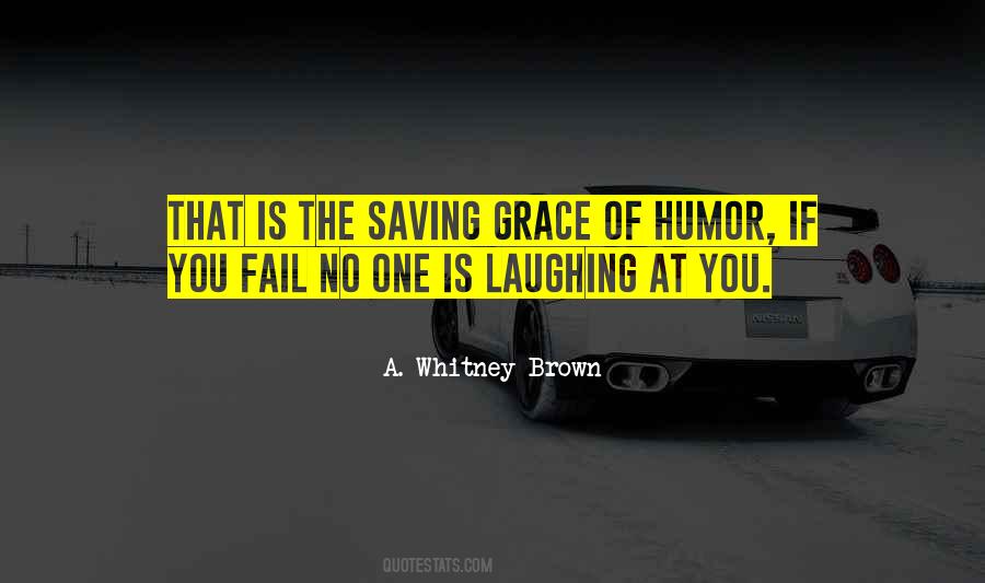A. Whitney Brown Quotes #1006159