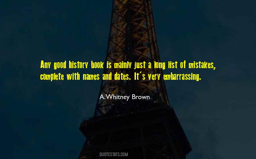 A. Whitney Brown Quotes #1492225